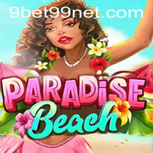 ParadiseBeach: Unveiling the Thrilling Casino Game Featured at 9bet99